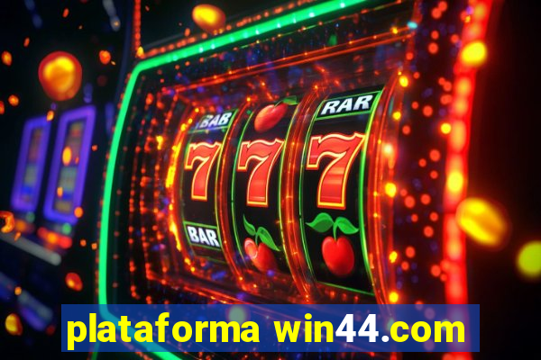 plataforma win44.com